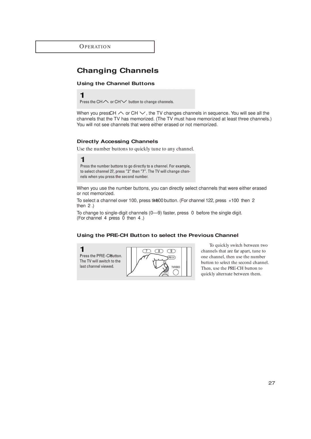 Samsung TX-R2734 manual Changing Channels, Using the Channel Buttons, Directly Accessing Channels 