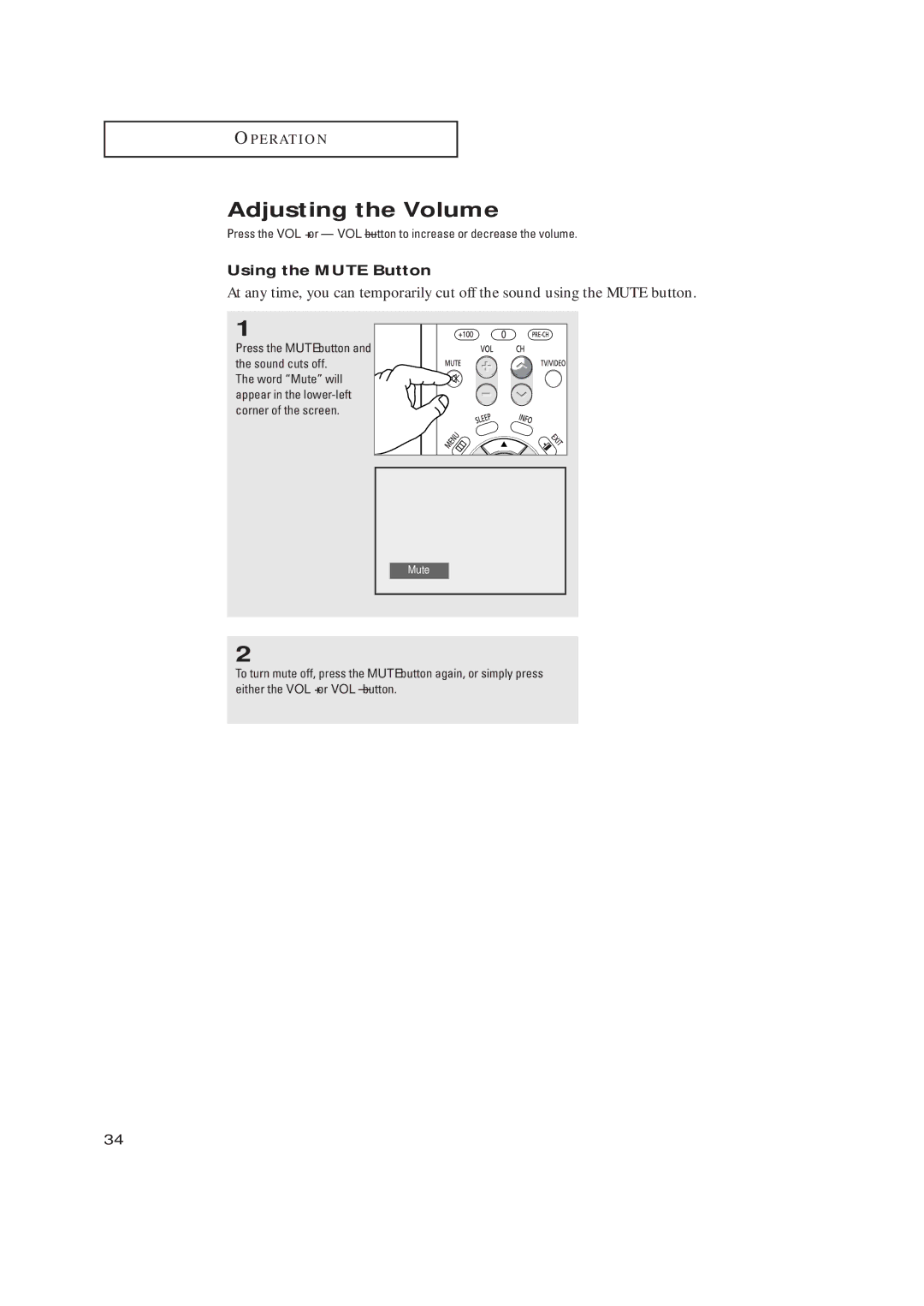 Samsung TX-R2734 manual Adjusting the Volume, Using the Mute Button, Press the Mute button and the sound cuts off 