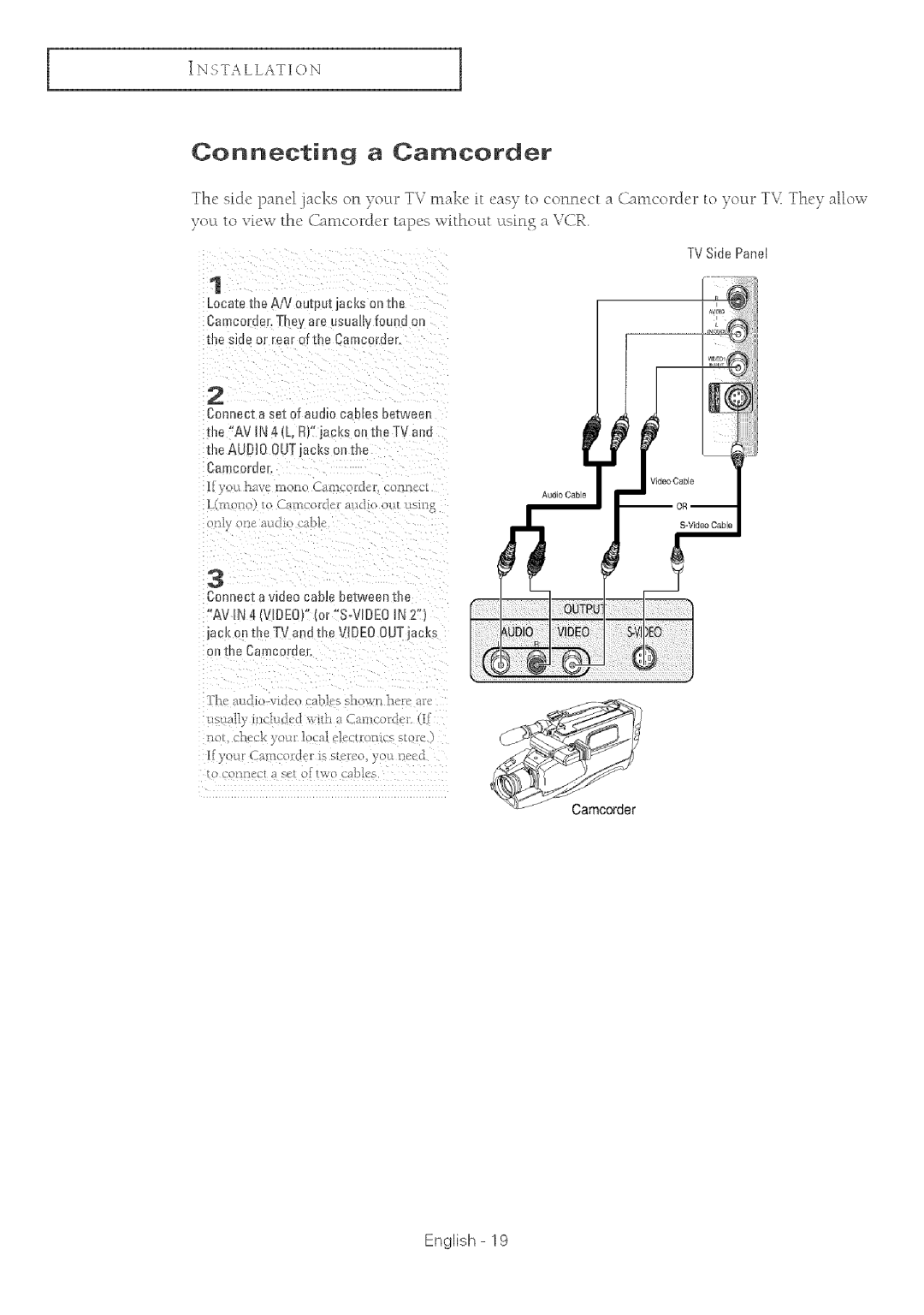 Samsung TX-R2764 manual Connecting a Carncorder, TV Side Panel, AV in 4 L. RF locks on ths TV and me Audio OUTjacks on Tue 