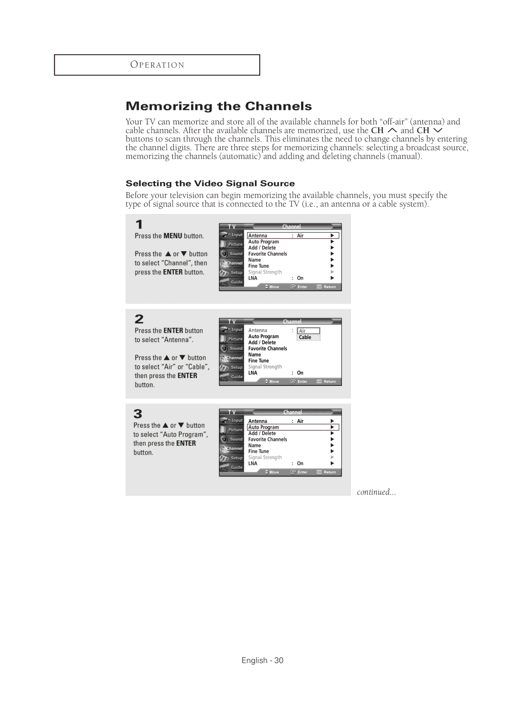 Samsung TX R2779H manual Memorizing the Channels, Selecting the Video Signal Source 