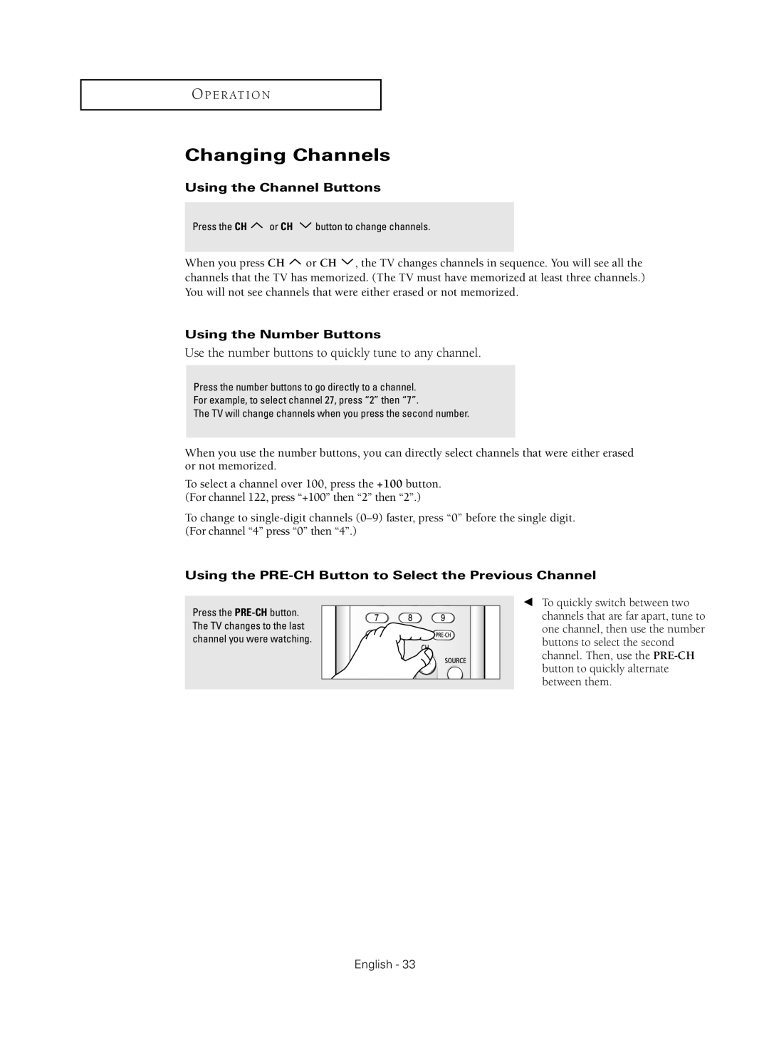 Samsung TX R2779H Changing Channels, Use the number buttons to quickly tune to any channel, Using the Channel Buttons 