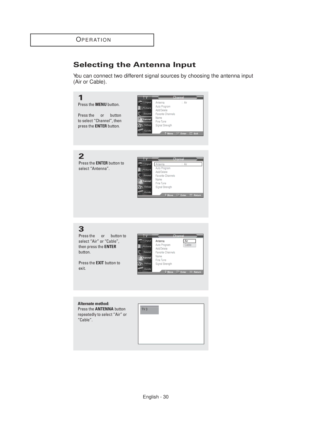 Samsung TX R3075WH, TX R2678WH manual Selecting the Antenna Input, Press the Enter button to select Antenna 