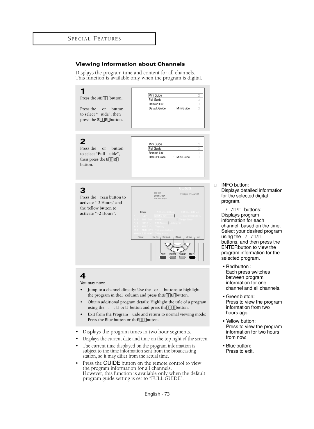 Samsung TX R3080WH manual Displays the program times in two hour segments, Viewing Information about Channels 