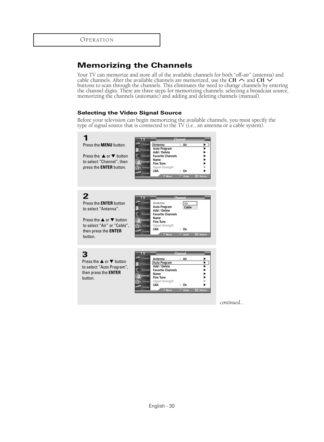 Samsung TX-R3081WH manual Memorizing the Channels, Selecting the Video Signal Source 