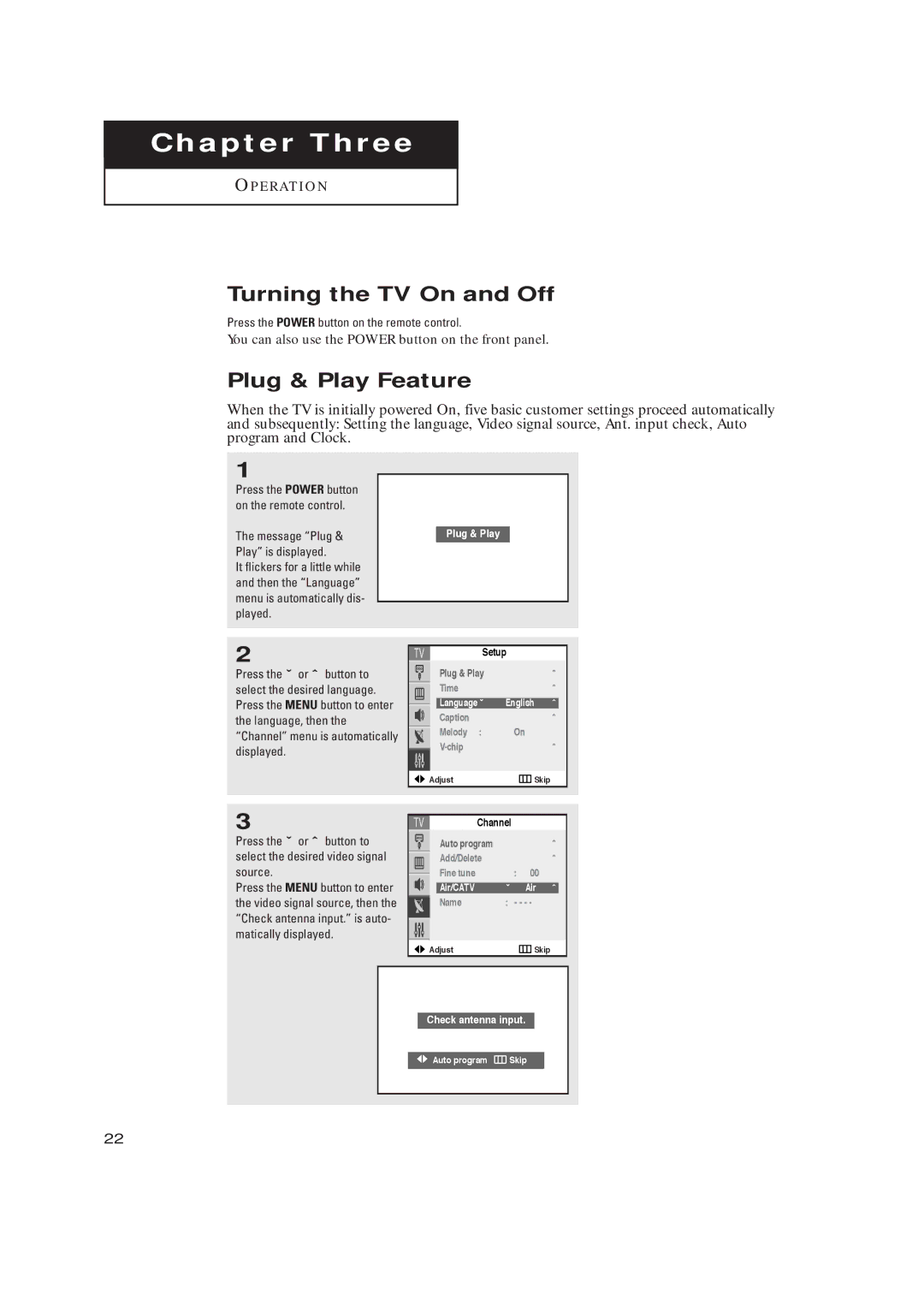 Samsung TX R2765, TX R3265 Turning the TV On and Off, Plug & Play Feature, Press the Power button on the remote control 