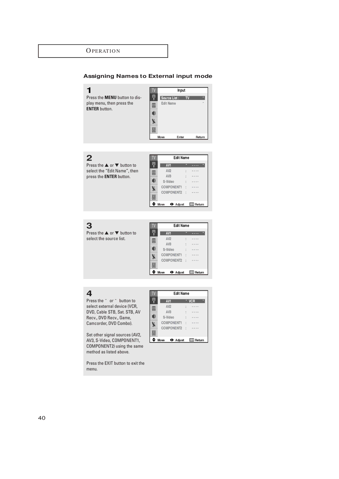 Samsung TX R2765, TX R3265 manual Assigning Names to External input mode, Press the or button to select the source list 