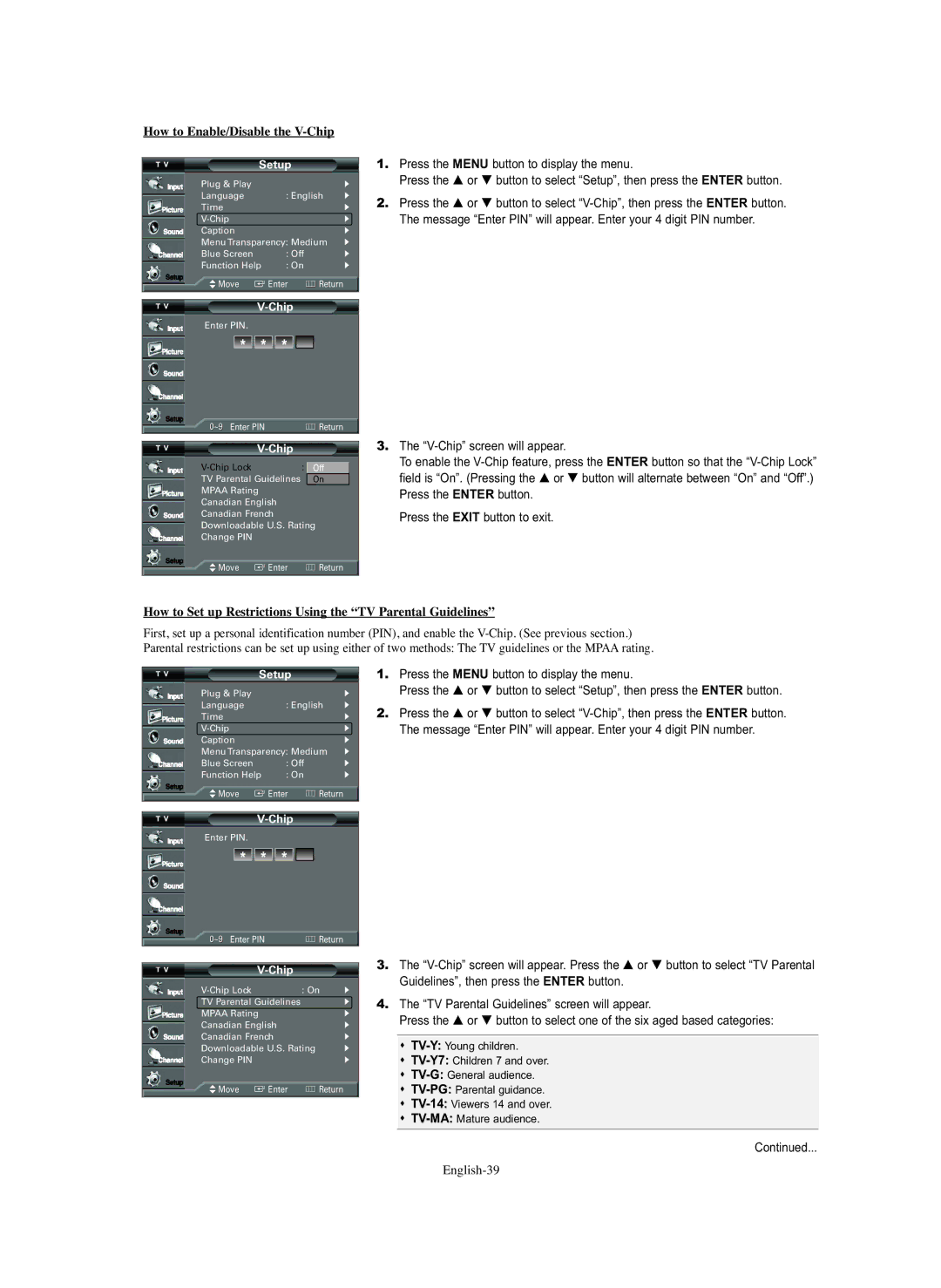 Samsung TX S3082WH manual How to Enable/Disable the V-Chip, How to Set up Restrictions Using the TV Parental Guidelines 