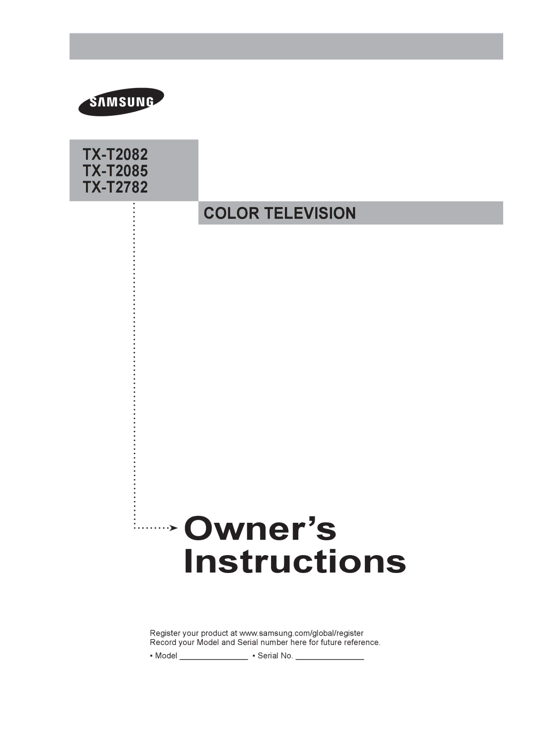 Samsung TX-T2082, TX-T2085, TX-T2782 specifications Owner’s Instructions 