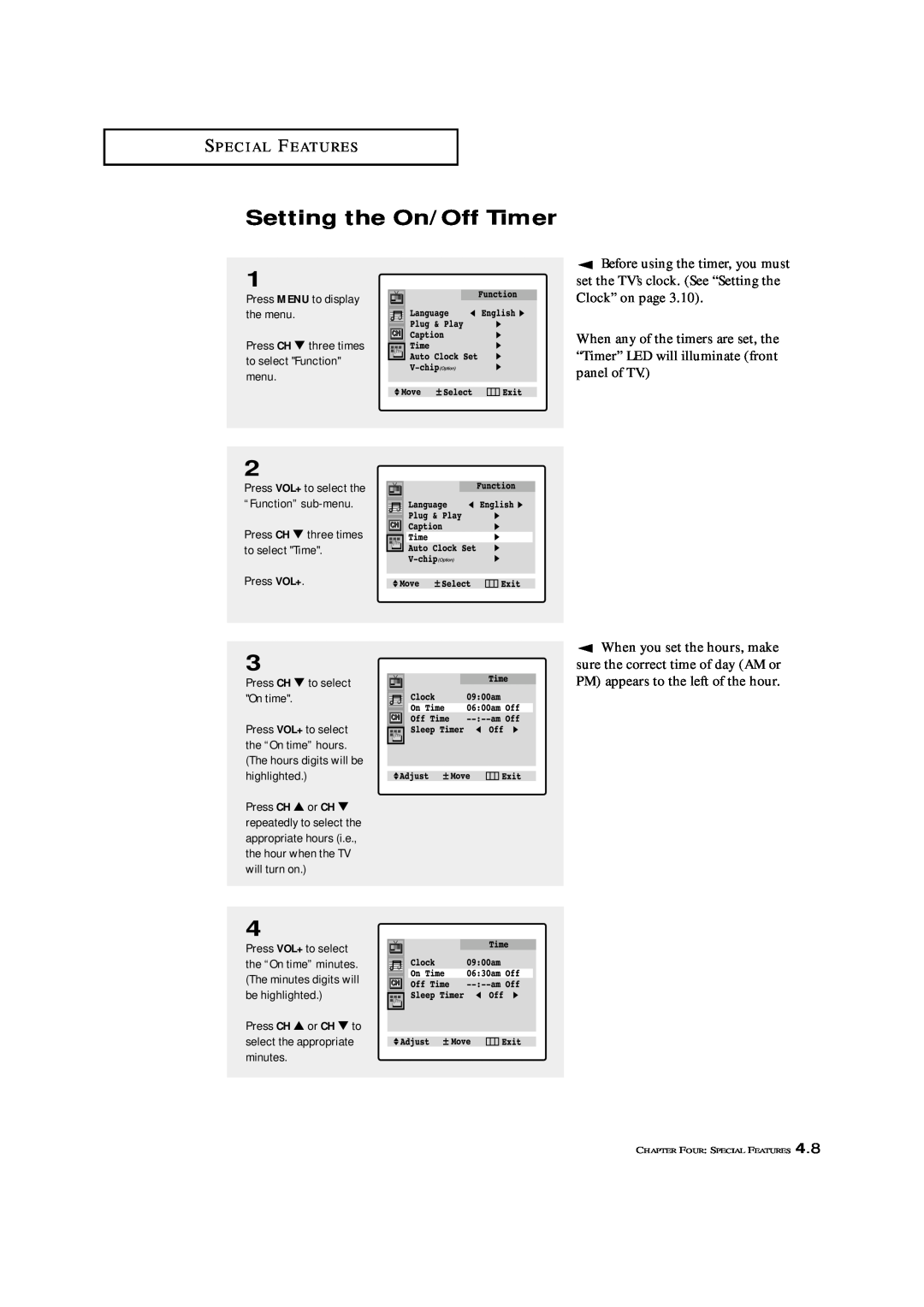 Samsung TXK 3276, TXL 3276, TXL 3676, TXK 3676 manual Setting the On/Off Timer, Press VOL+ to select the “Function” sub-menu 