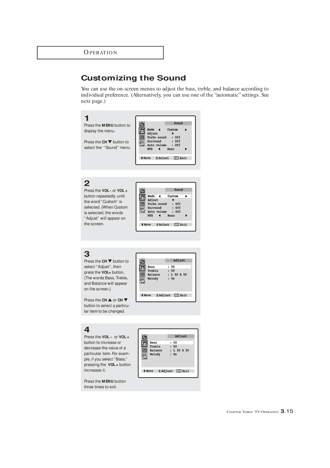 Samsung TXM3292F, TXM 2790F, TXL 2791F manual Customizing the Sound, Press the Menu button to display the menu 