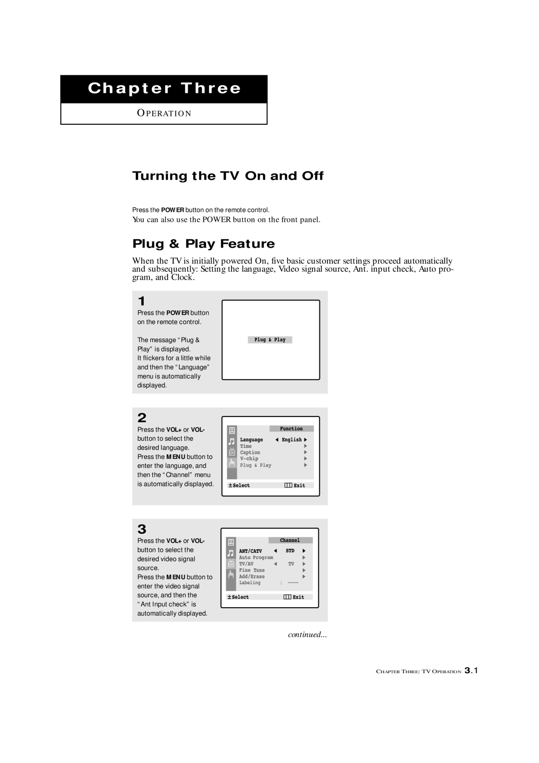 Samsung TXL 2767, TXM 2792F Turning the TV On and Off, Plug & Play Feature, Press the Power button on the remote control 