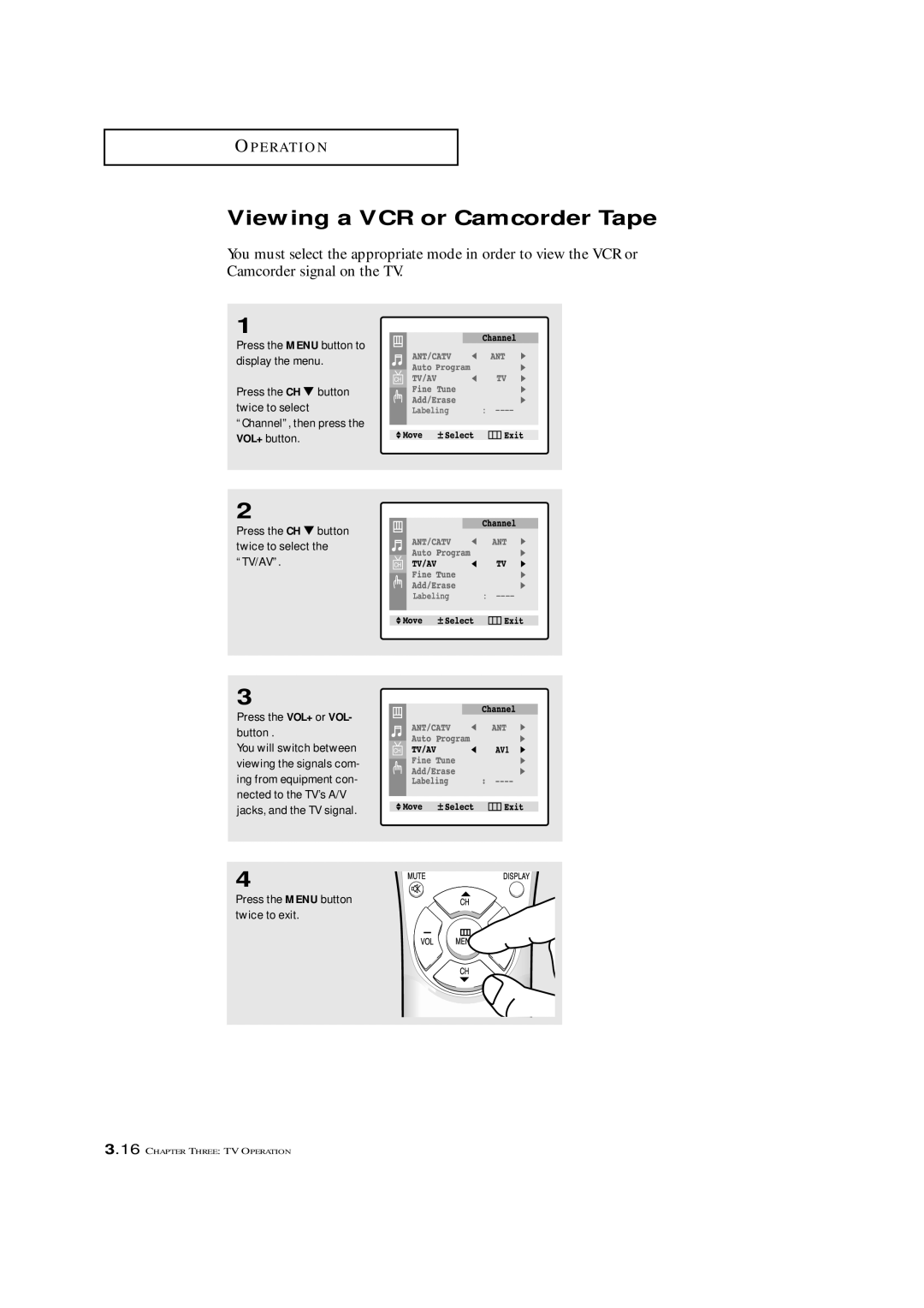 Samsung TXM 2792F, TXL 2767 manual Viewing a VCR or Camcorder Tape, Press the VOL+ or VOL- button 