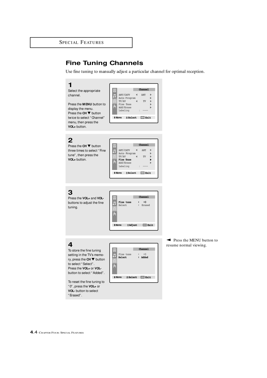 Samsung TXM 2792F, TXL 2767 manual Fine Tuning Channels, Press the VOL+ and VOL- buttons to adjust the fine tuning 