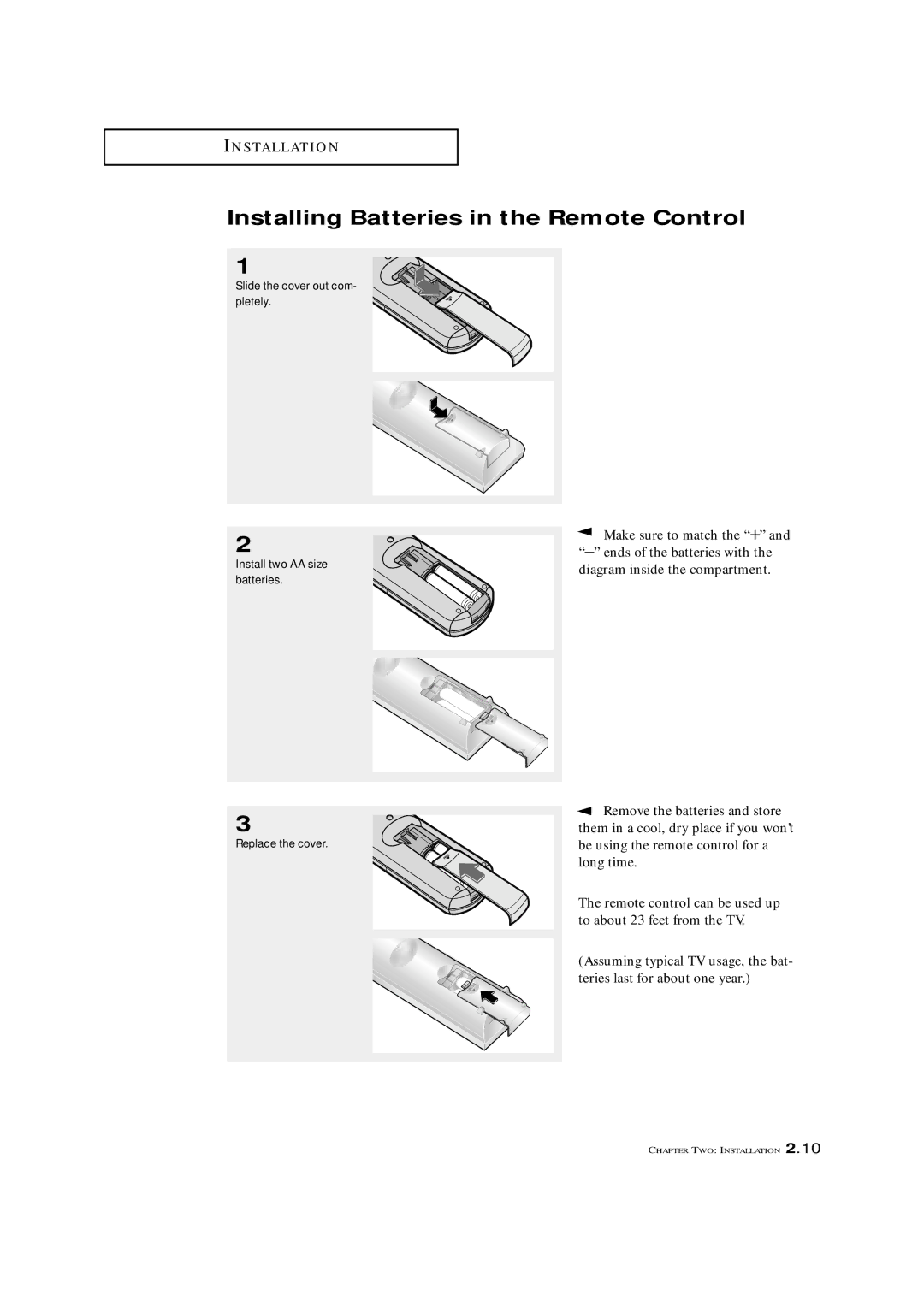 Samsung TXM 3297HF, TXM 2796HF, TXM 3098WHF, TXM 2798HF, TXM 3296HF, TXM 2797HF Installing Batteries in the Remote Control 