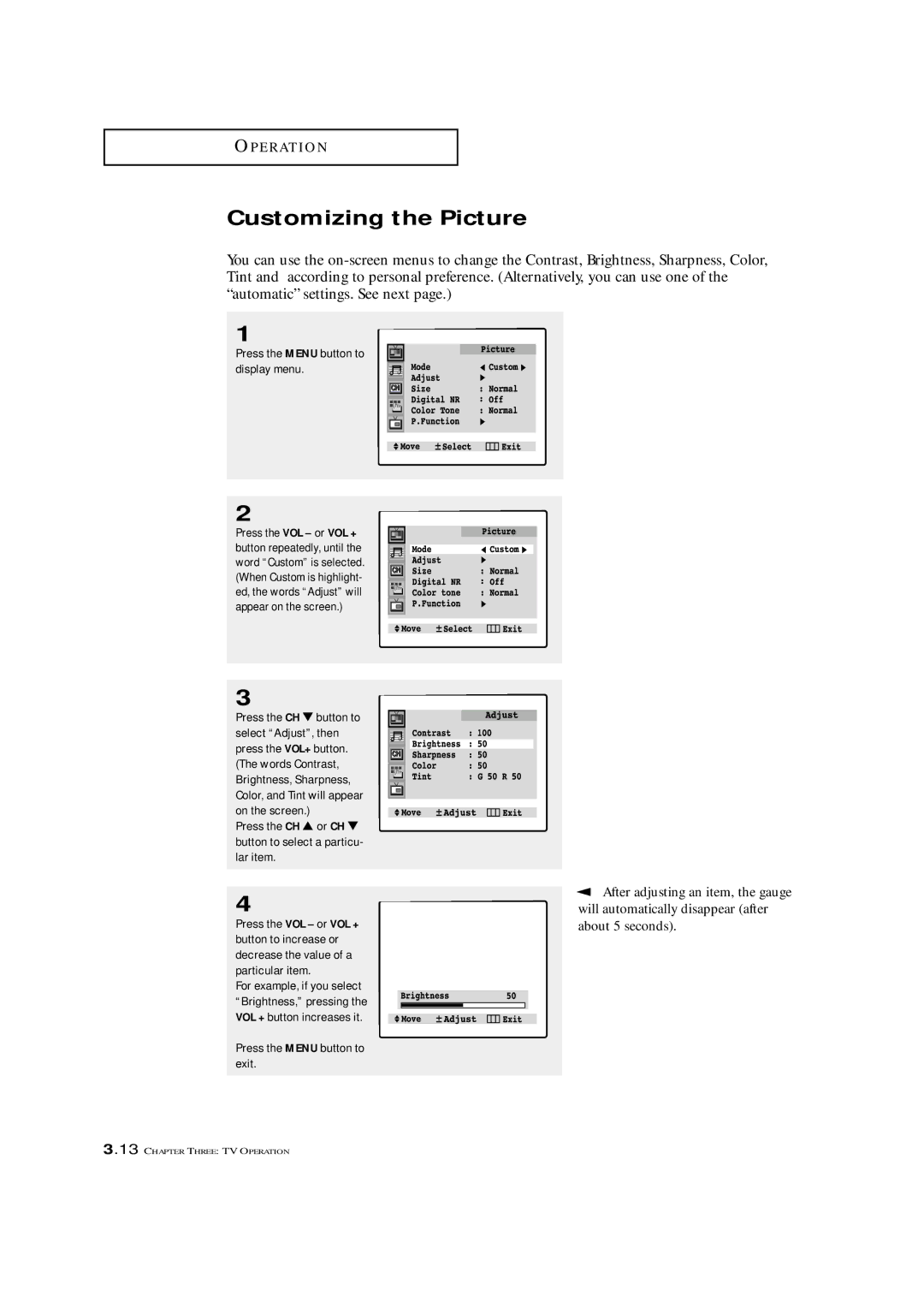 Samsung TXM 3296HF, TXM 2796HF, TXM 3098WHF, TXM 2798HF manual Customizing the Picture, Press the Menu button to display menu 