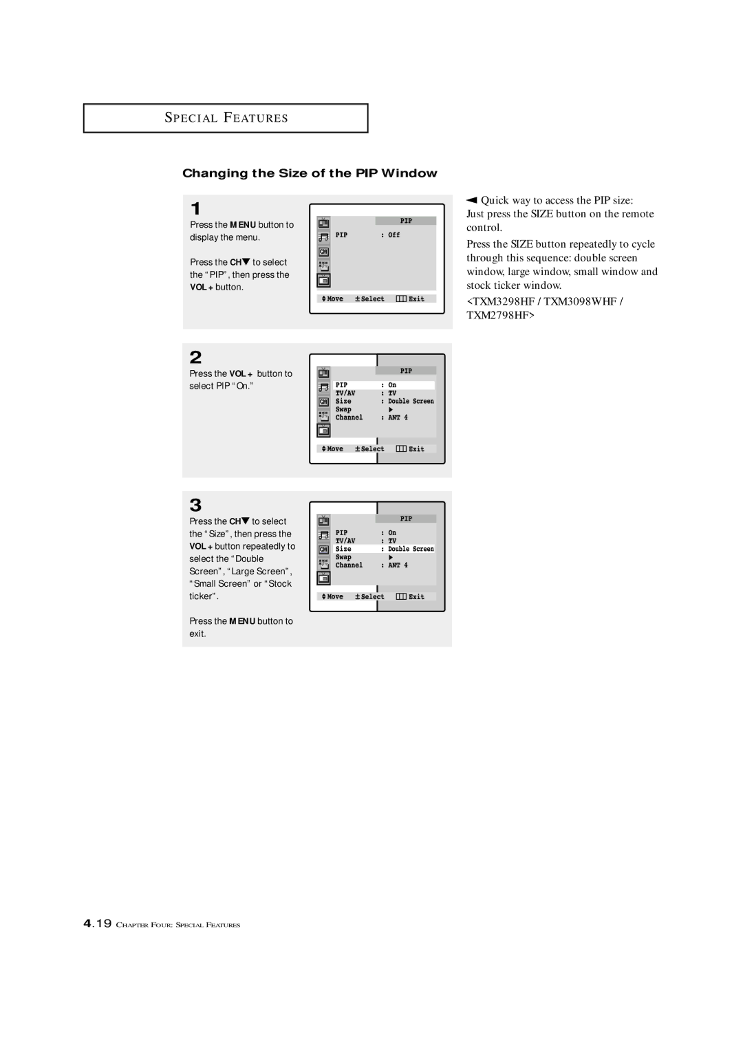 Samsung TXM 2797HF, TXM 2796HF, TXM 3098WHF, TXM 2798HF, TXM 3296HF, TXM 3297HF, TXM 3298HF Changing the Size of the PIP Window 