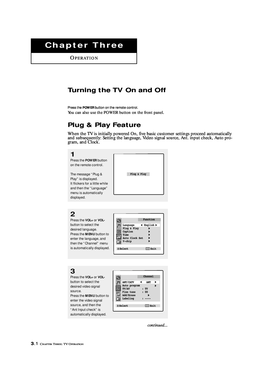 Samsung TXM 2797HF, TXM 2796HF Chapter Three, Turning the TV On and Off, Plug & Play Feature, continued, O P E R At I O N 