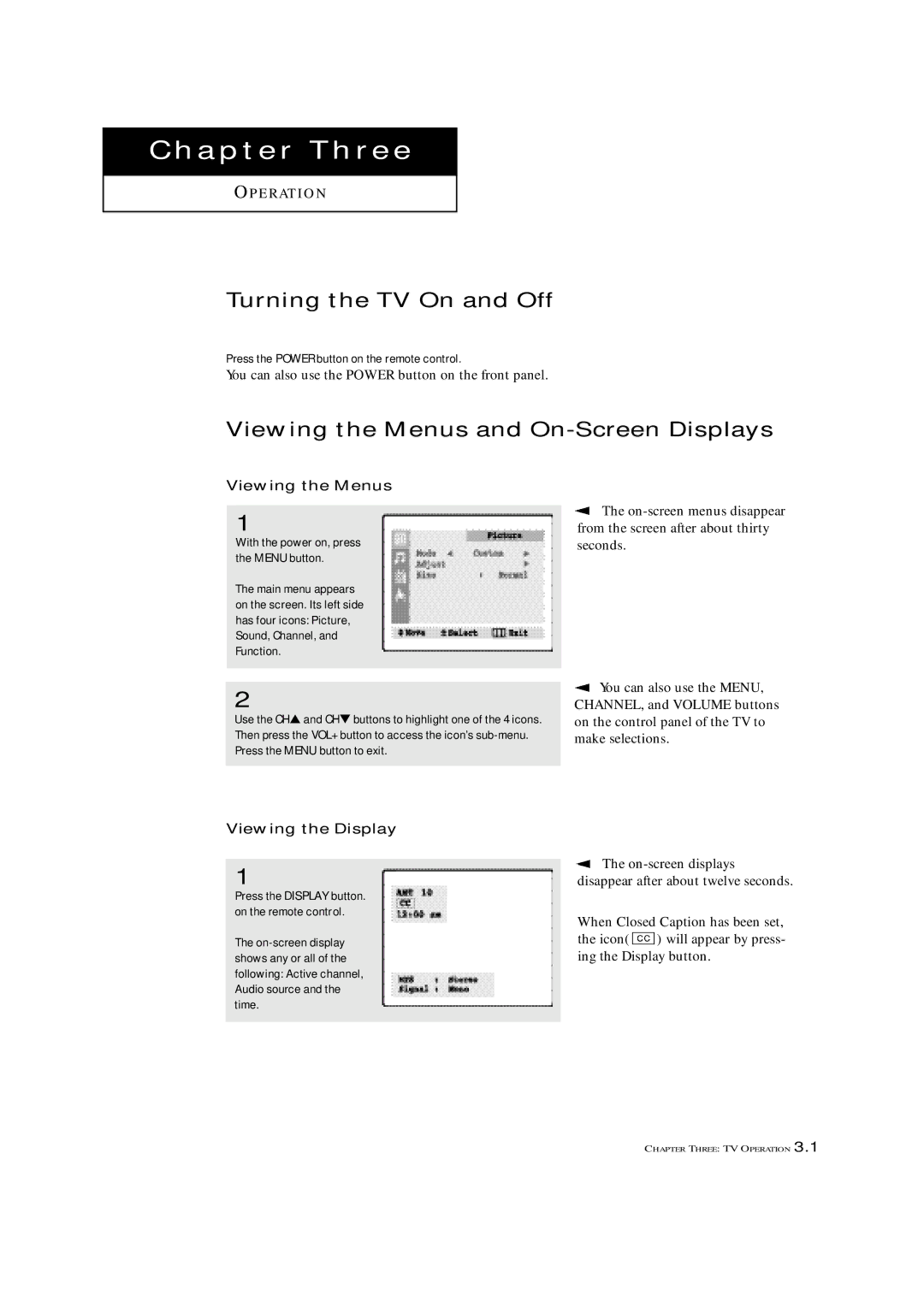 Samsung TXN 2022, TXN 1634F manual Turning the TV On and Off, Viewing the Menus and On-Screen Displays, Viewing the Display 