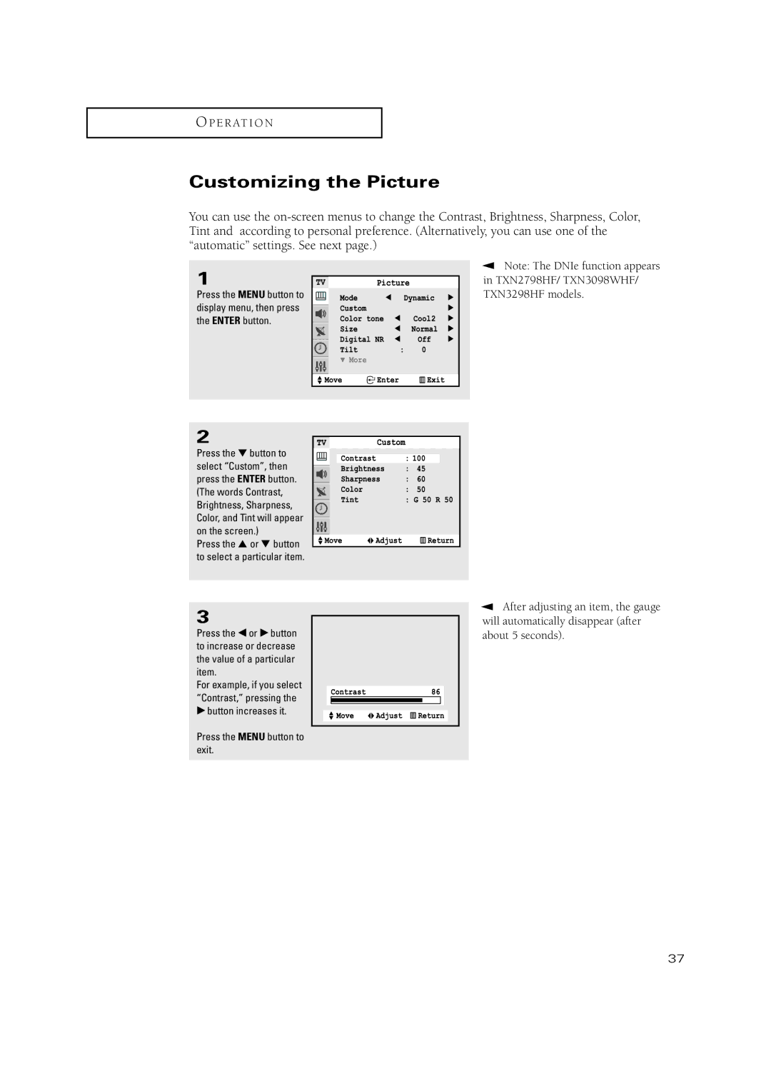 Samsung TXN2771HF/TXN3071WHF manual Customizing the Picture, √ button increases it Press the Menu button to exit 