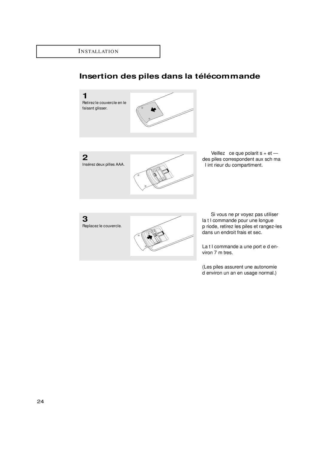 Samsung TXN3271HF, TXN3098WHF, TXN3075WHF, TXN2798HF, TXN3071WHF, TXN3298HF, TXN3275HF Insertion des piles dans la télécommande 