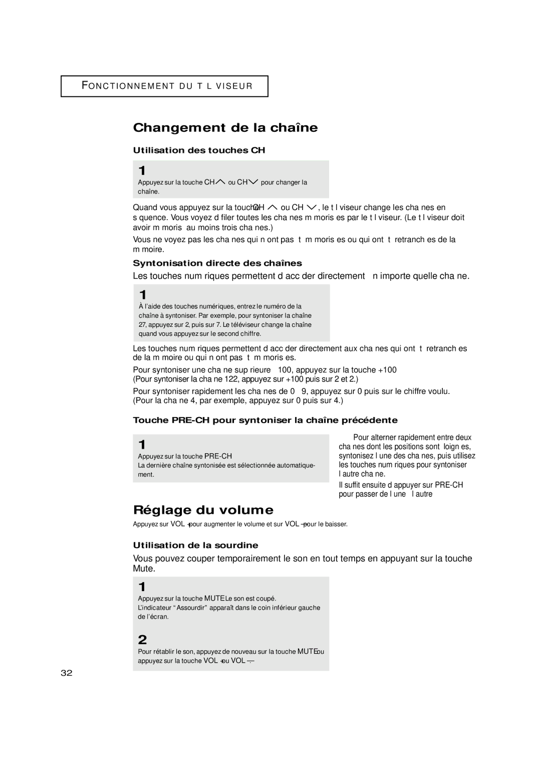 Samsung TXN3275HF, TXN3098WHF, TXN3075WHF, TXN2798HF, TXN3071WHF, TXN3298HF manual Changement de la chaîne, Réglage du volume 