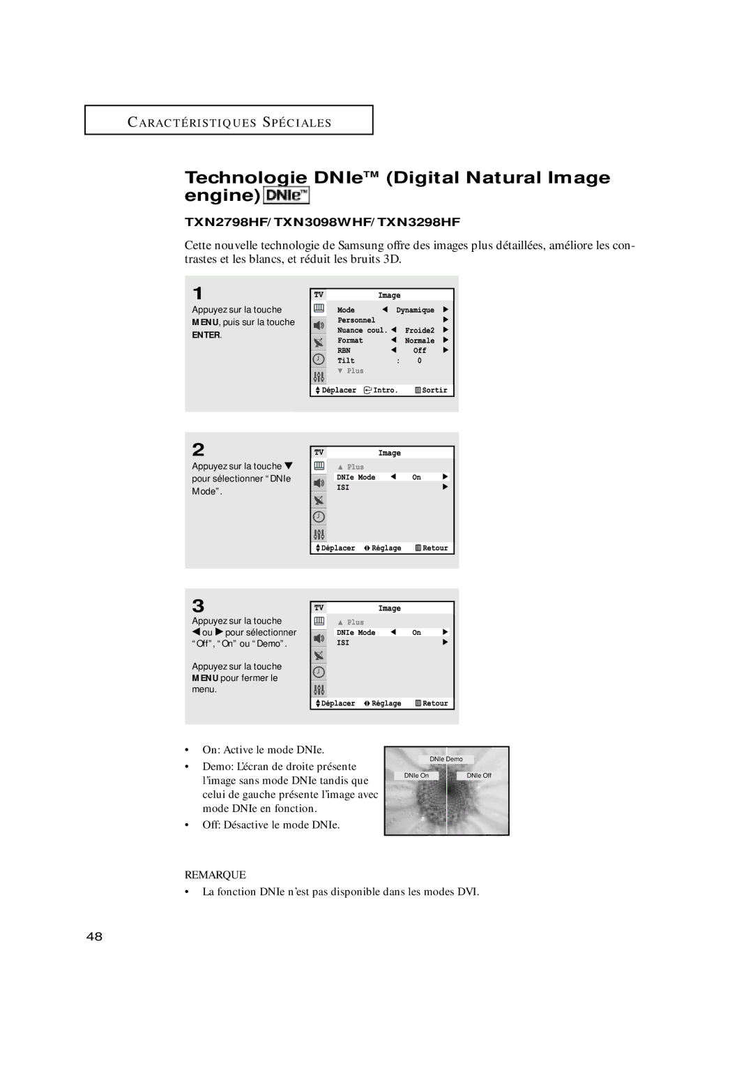 Samsung TXN3071WHF Technologie DNIeTM Digital Natural Image engine, Appuyez sur la touche pour sélectionner DNIe Mode 