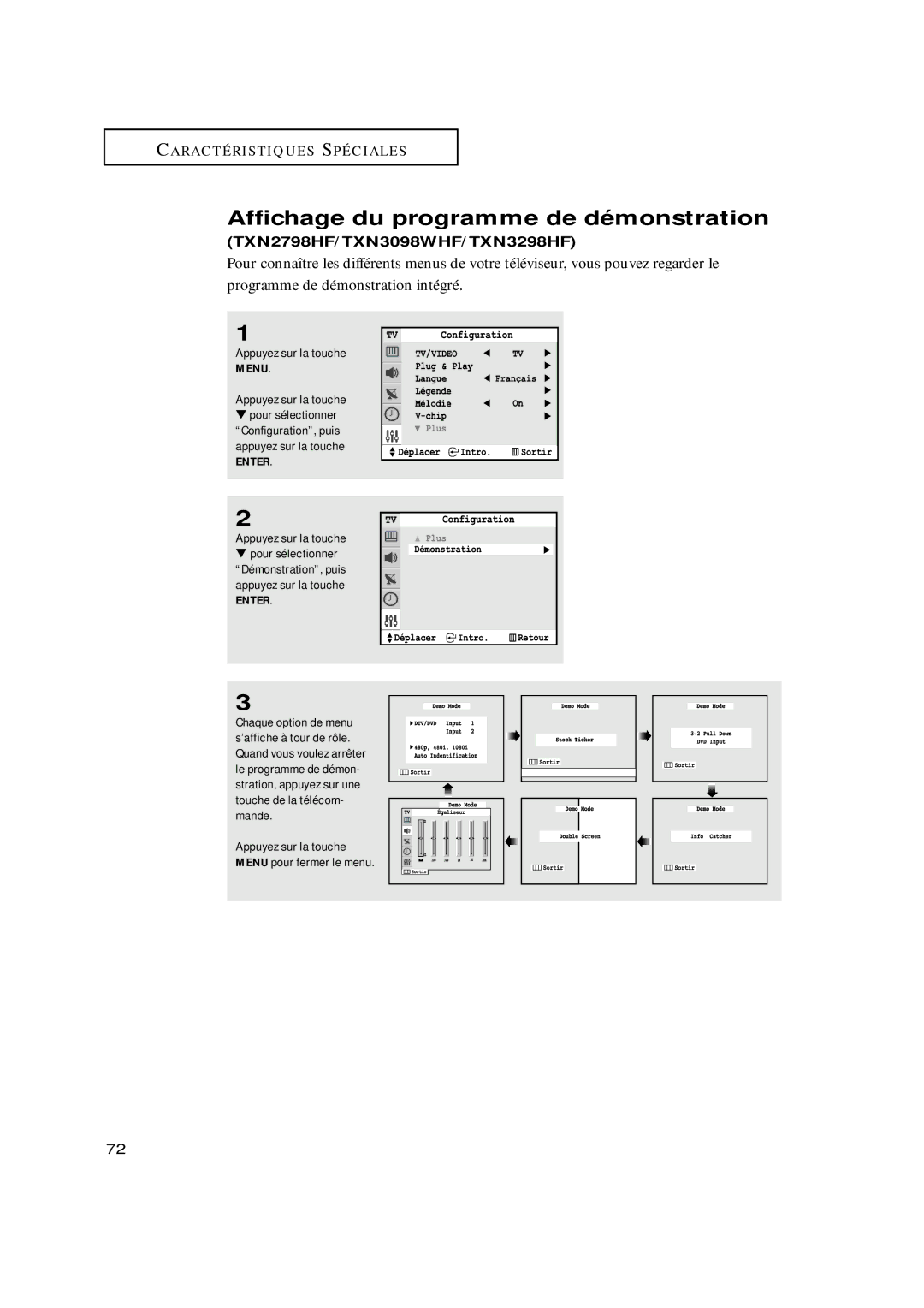 Samsung TXN3075WHF, TXN3071WHF, TXN3275HF manual Affichage du programme de démonstration, TXN2798HF/TXN3098WHF/TXN3298HF 