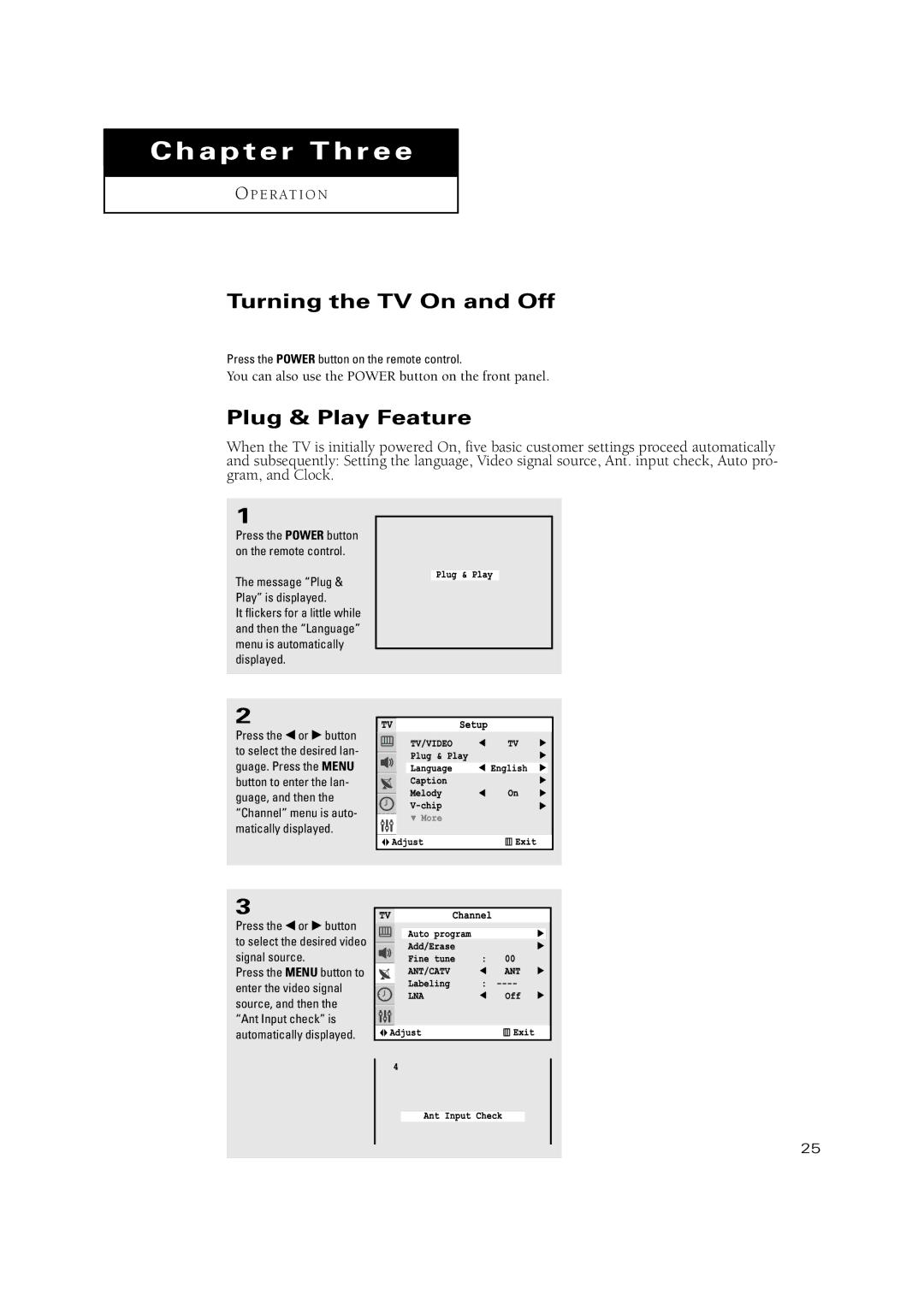 Samsung TXN 3271HF, TXN3234HF Turning the TV On and Off, Plug & Play Feature, Press the Power button on the remote control 