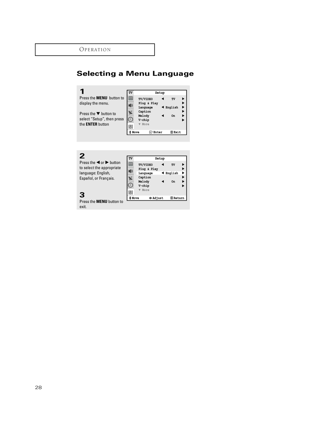 Samsung TXN3234HF, TXN2670WHF, TXN2668WHF, TXN 2775HF, TXN 3245FP, TXN 3298HF, TXN 3098WHF, TXN 2745FP Selecting a Menu Language 