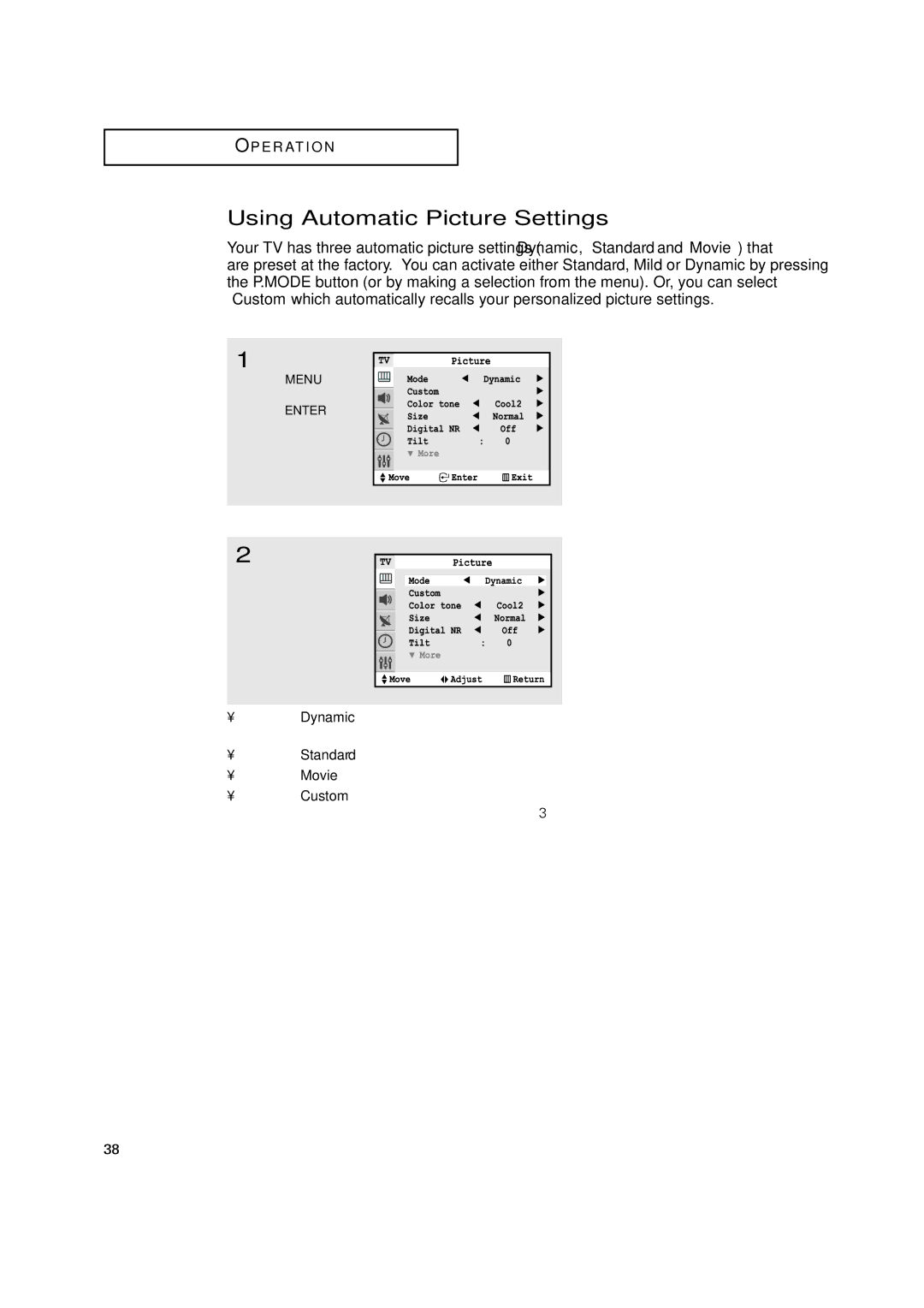 Samsung TXN 3071WHF, TXN3234HF, TXN2670WHF, TXN2668WHF, TXN 2775HF, TXN 3245FP, TXN 3298HF Using Automatic Picture Settings 