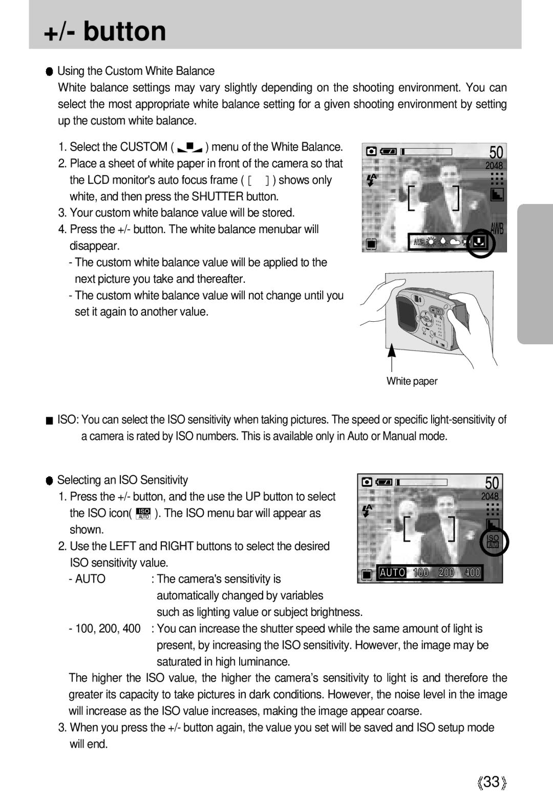 Samsung U-CA 3 manual Selecting an ISO Sensitivity, Cameras sensitivity is, Automatically changed by variables 