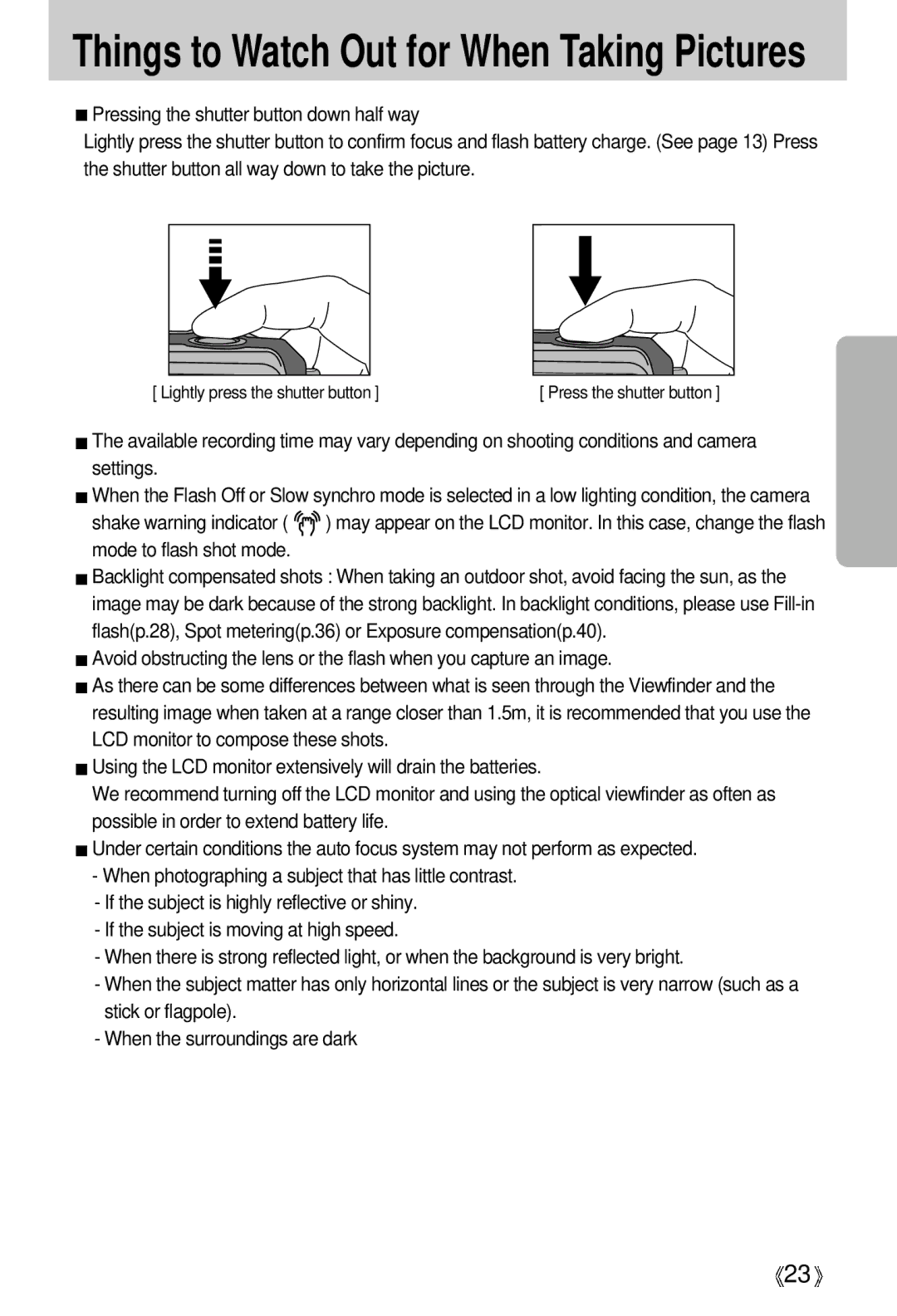 Samsung U-CA 401 user manual Things to Watch Out for When Taking Pictures 