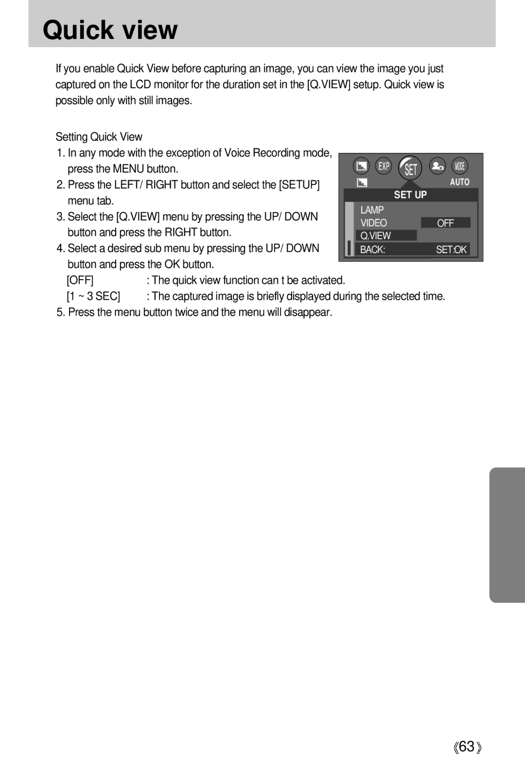 Samsung U-CA 401 user manual Quick view function can’t be activated, ~ 3 SEC 