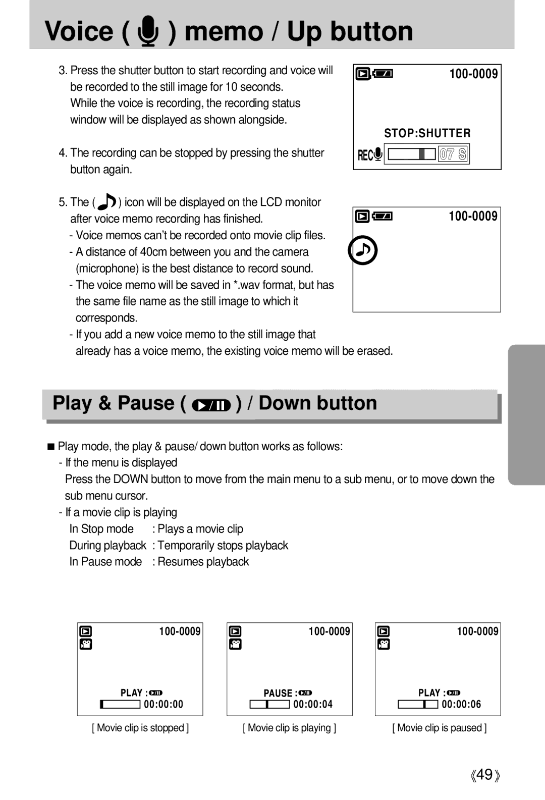 Samsung U-CA 501 user manual Play & Pause / Down button, Pause mode Resumes playback 