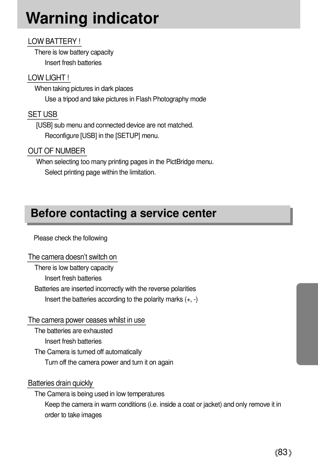 Samsung U-CA 501 user manual Before contacting a service center, There is low battery capacity Insert fresh batteries 