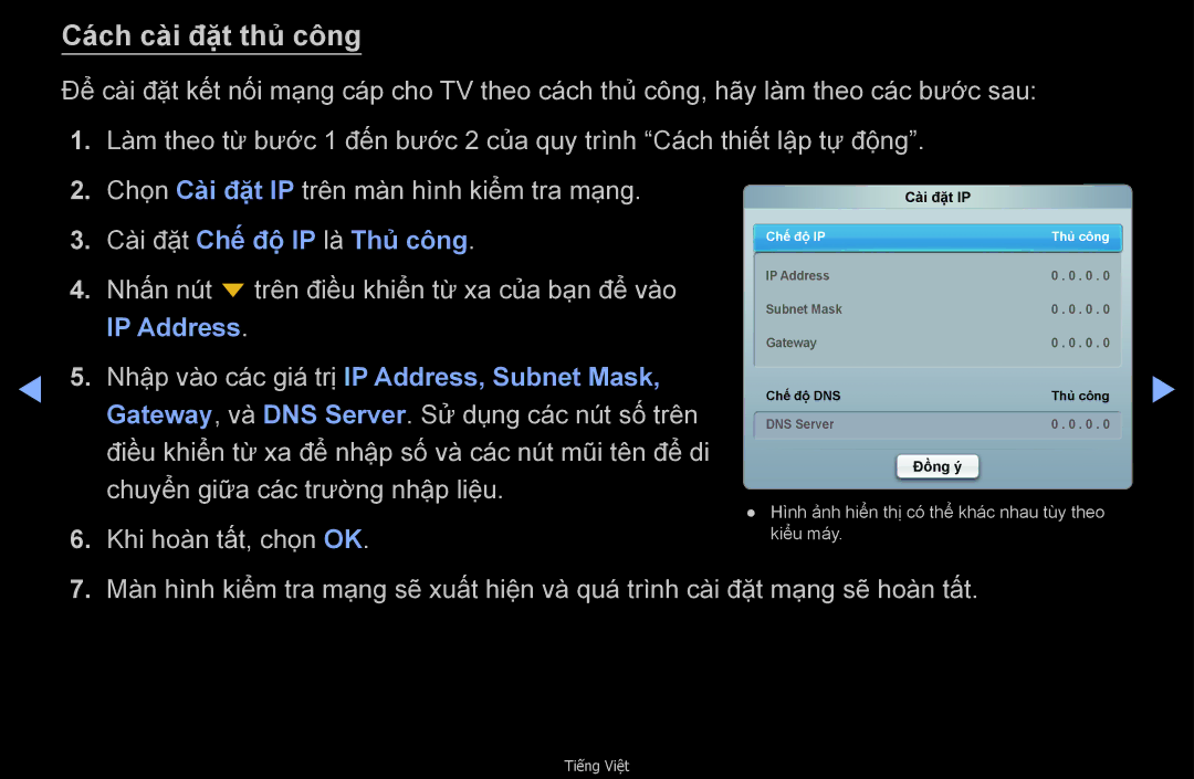 Samsung UA55D6600WNXXV, UA32D6000SNXXV, UA40D6000SNXXV Cách cài đặt thủ công, Nhập vào các giá trị IP Address, Subnet Mask 