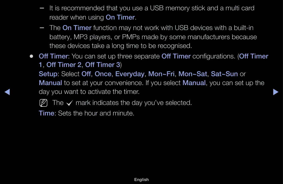 Samsung UA48J5000AKXXV, UA32J4170ASXUM, UA48J5170ASXUM, UA40J5170ASXUM, UA32J4003AKXXV Day you want to activate the timer 