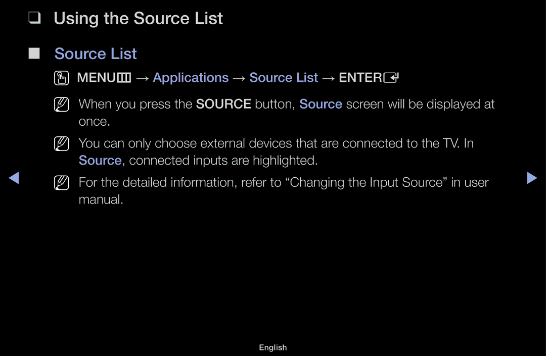 Samsung UA48J5000AKXXV, UA32J4170ASXUM, UA48J5170ASXUM, UA40J5170ASXUM, UA32J4003AKXXV, UA40J5000AKXXV Using the Source List 