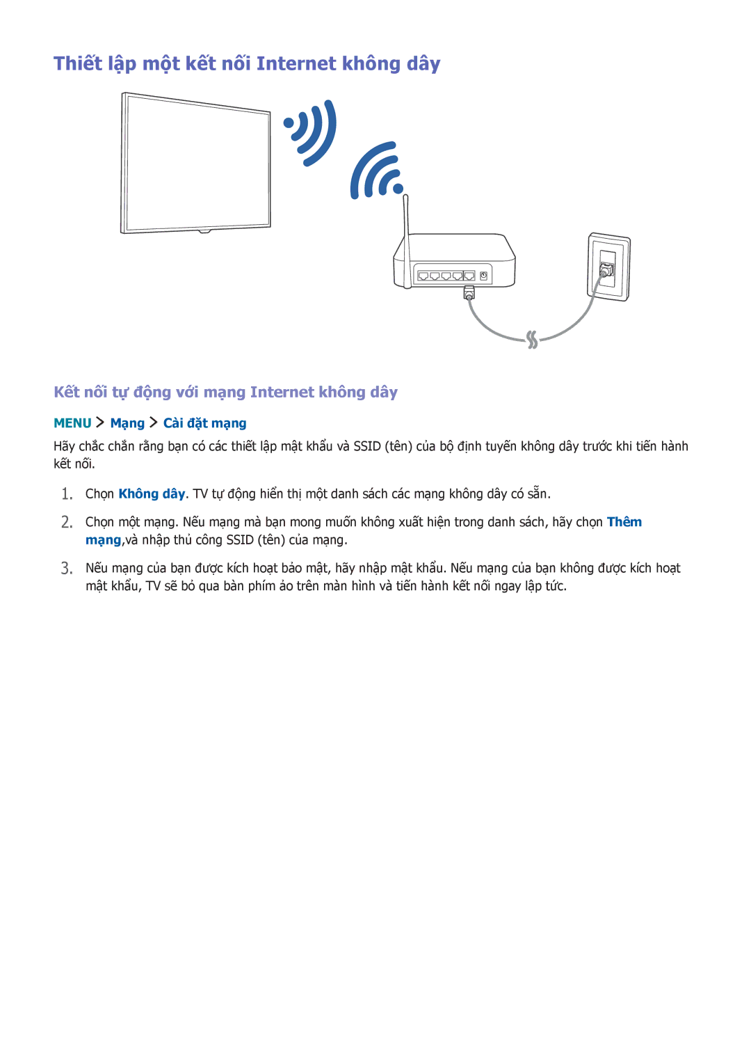 Samsung UA55J5500AKXXV manual Thiết lập một kết nối Internet không dây, Kết nối tự động với mạng Internet không dây 