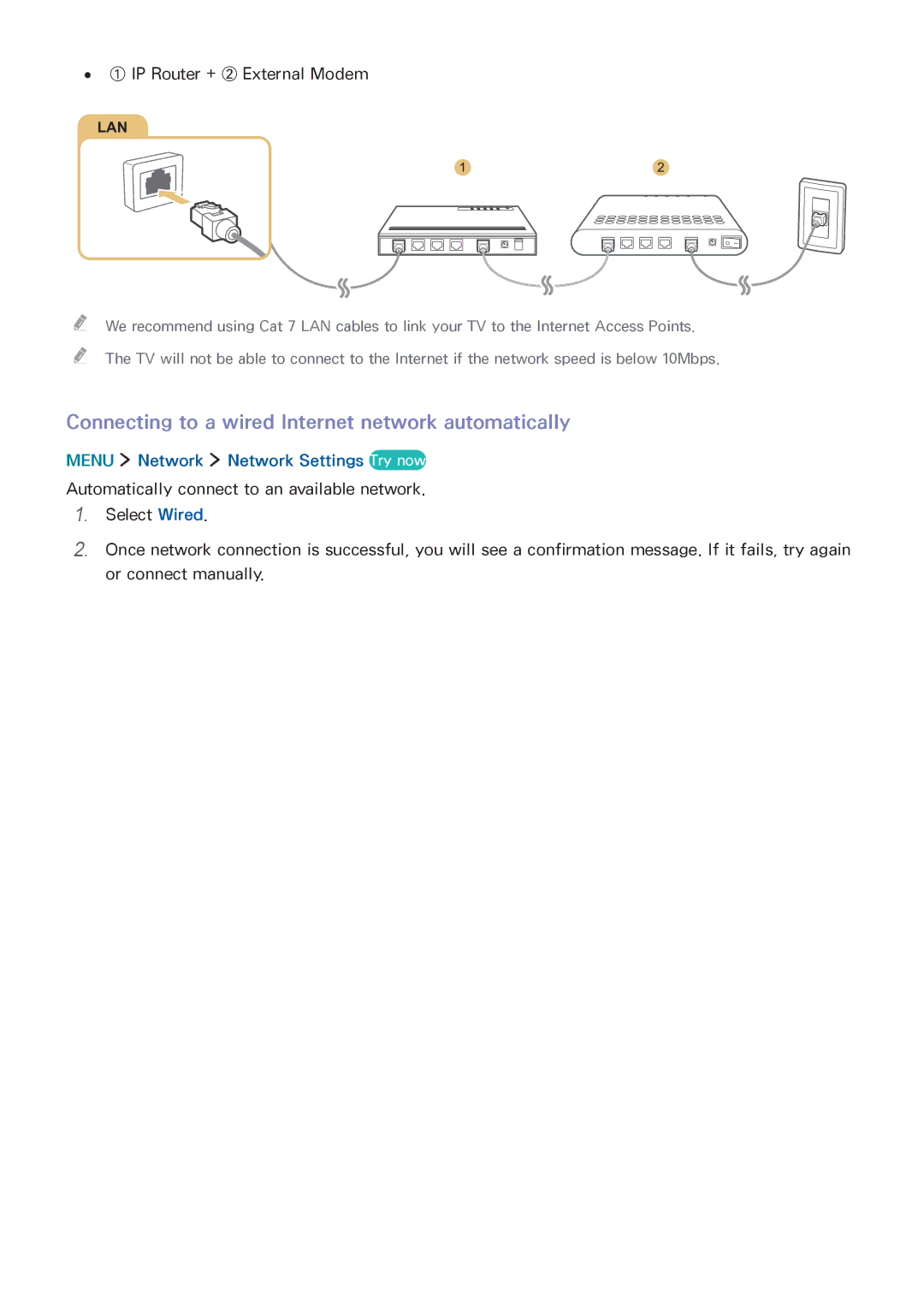 Samsung UA40J5500AKXXV manual Connecting to a wired Internet network automatically, ① IP Router + ② External Modem 