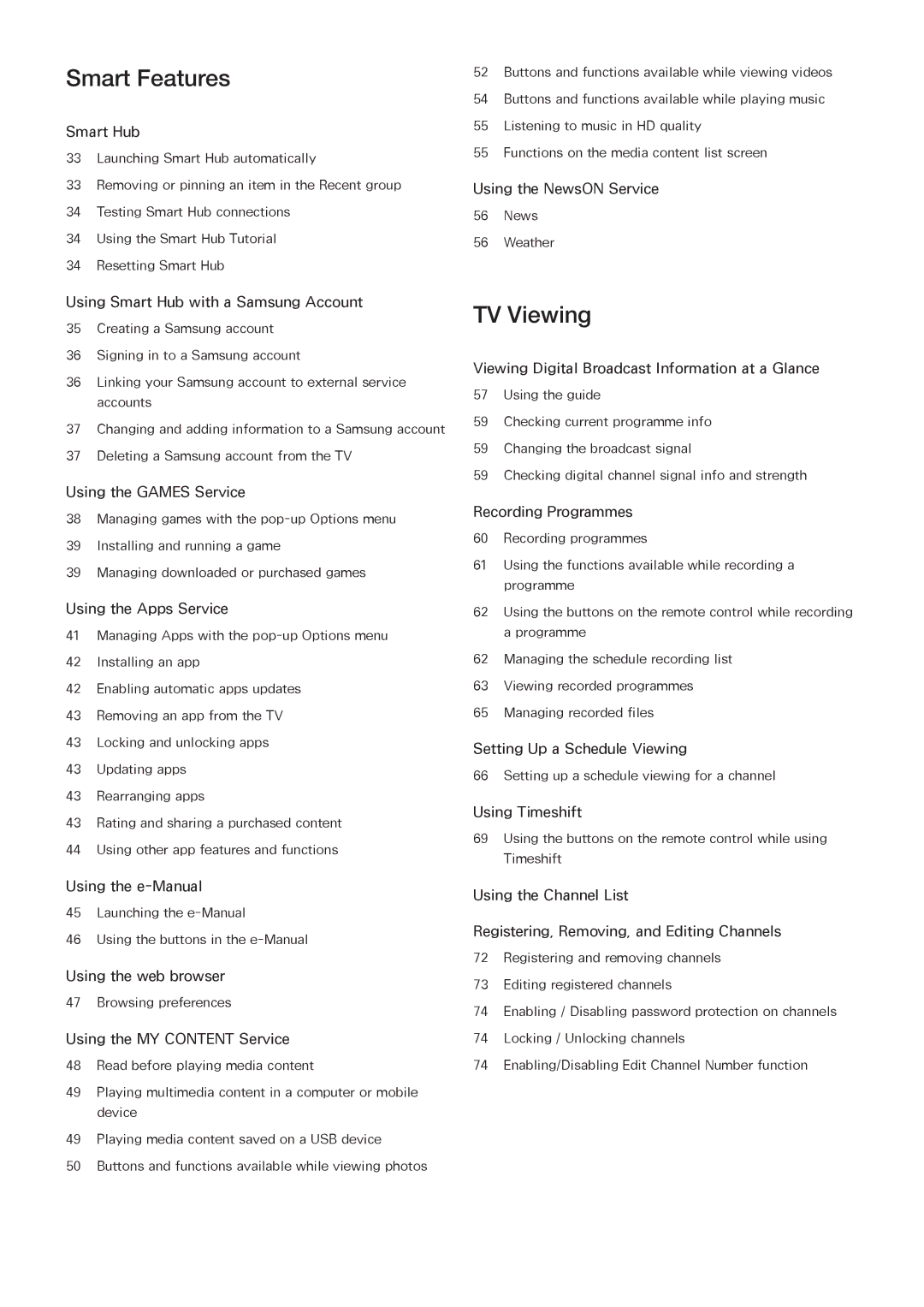 Samsung UA40J6300AKXXV, UA32J5500AKXXV, UA43J5520AKXXV, UA40J6200AKXXV, UA48J5500AKXXV, UA32J6300AKXXV manual Smart Features 