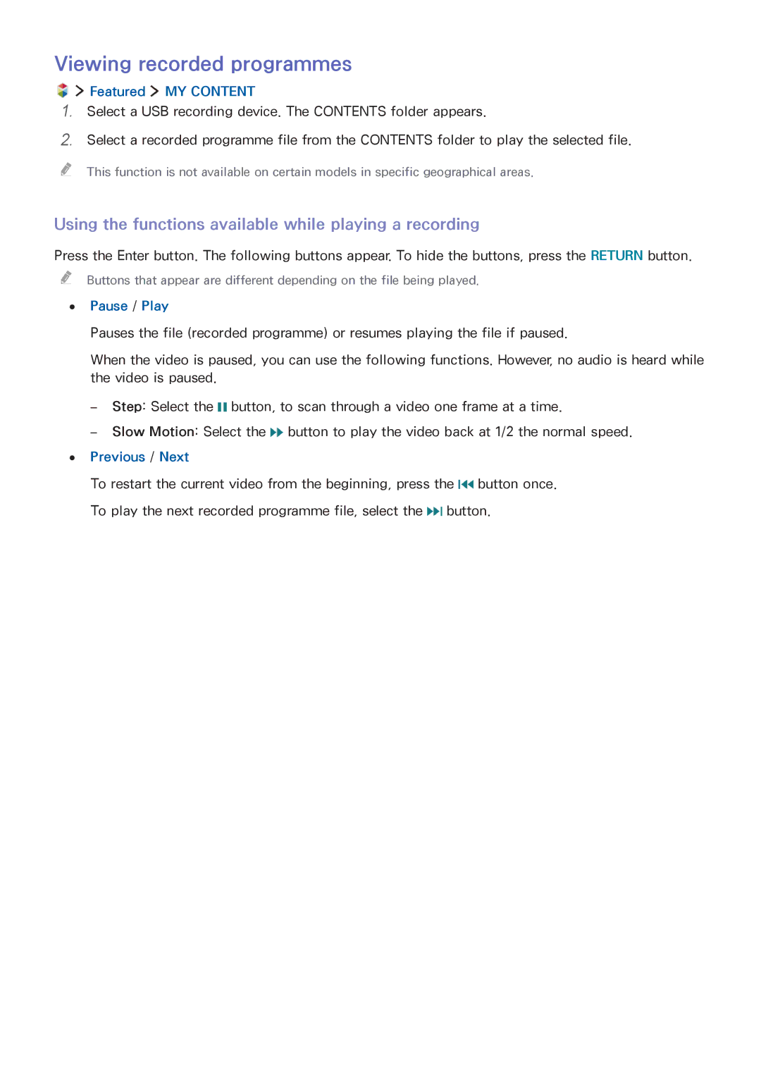 Samsung UA55J6300AWXSQ manual Viewing recorded programmes, Using the functions available while playing a recording 