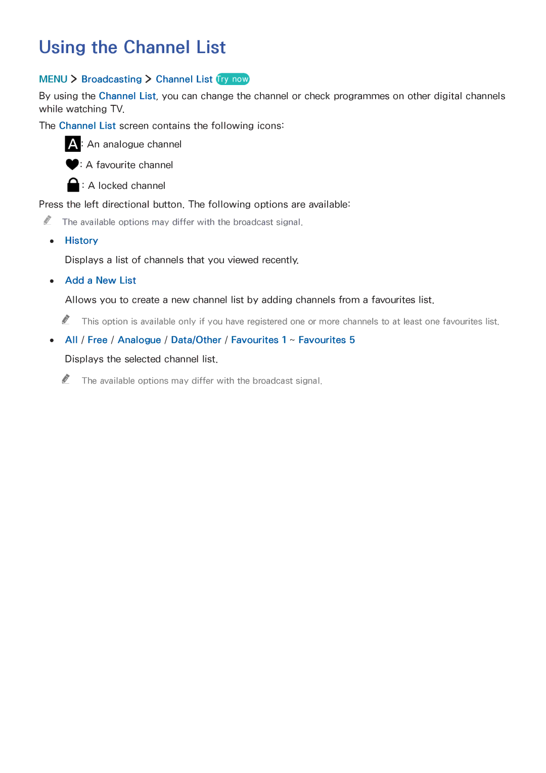 Samsung UA55J5500AWXSQ manual Using the Channel List, Menu Broadcasting Channel List Try now, History, Add a New List 