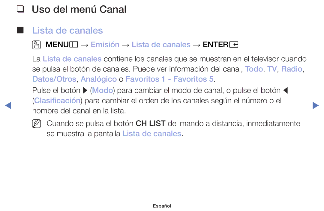 Samsung UA32K4070DSXMV manual Uso del menú Canal, OO MENUm → Emisión → Lista de canales → Entere 