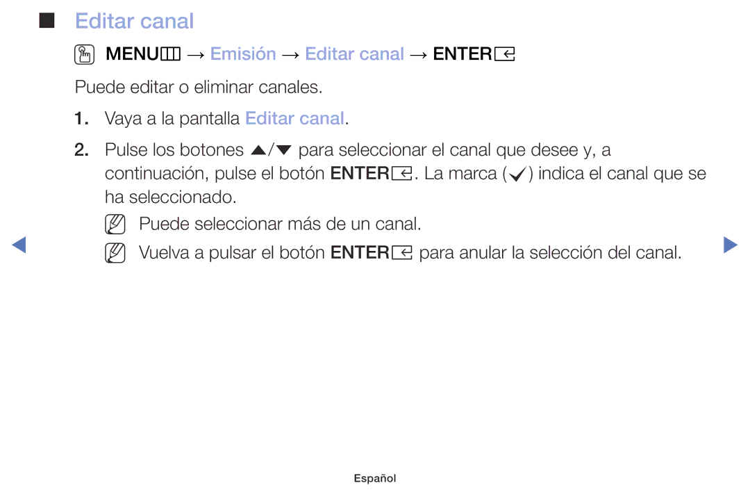 Samsung UA32K4070DSXMV manual OO MENUm → Emisión → Editar canal → Entere 