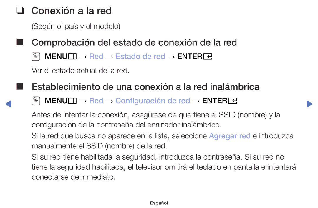 Samsung UA32K4070DSXMV manual Conexión a la red, OO MENUm → Red → Estado de red → Entere 