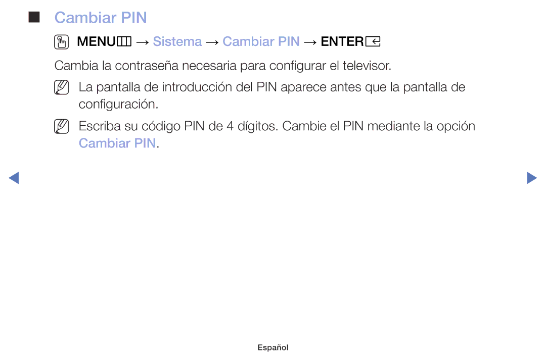 Samsung UA32K4070DSXMV manual OO MENUm → Sistema → Cambiar PIN → Entere 