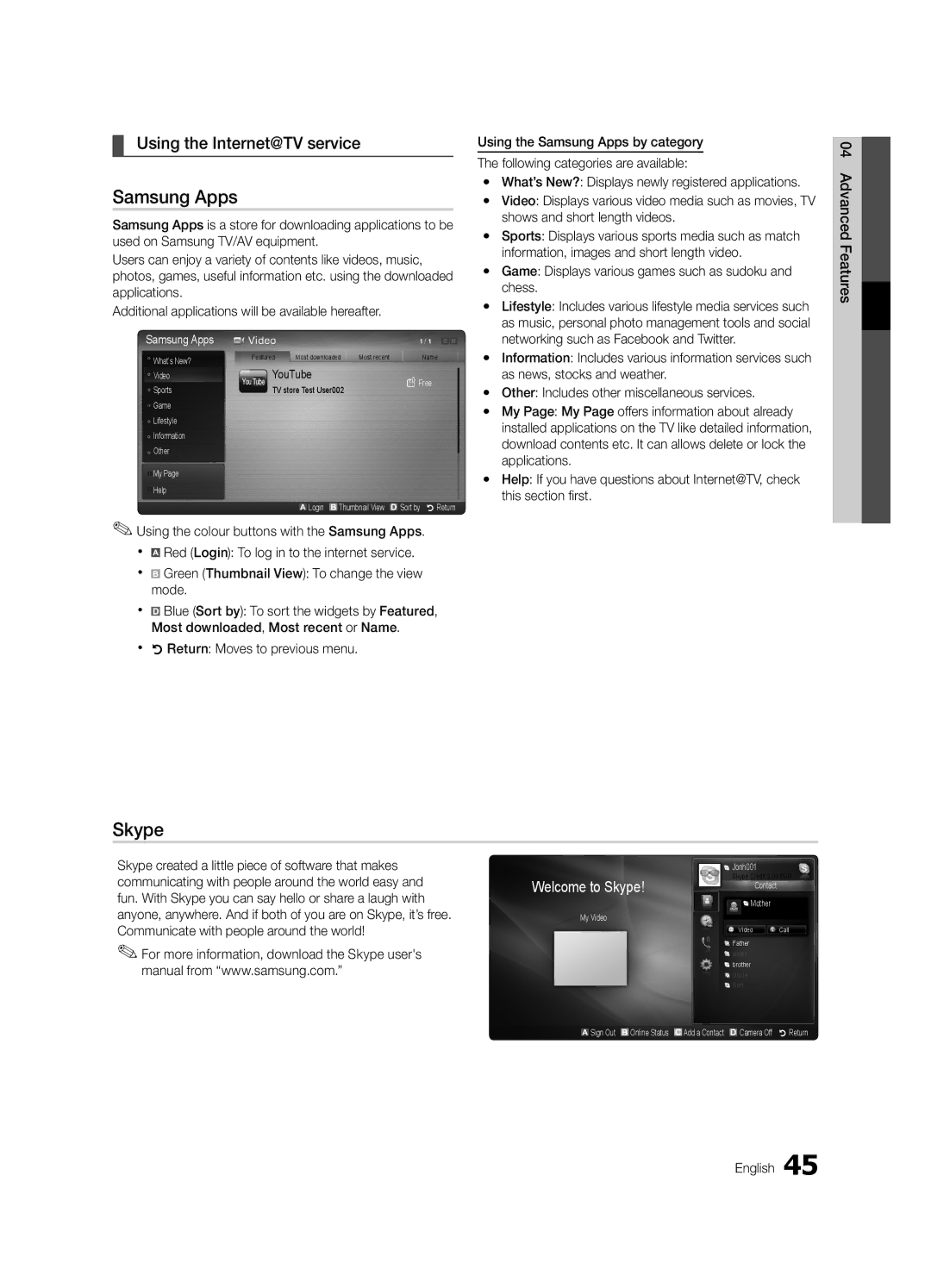 Samsung UA40C7000WRXHC manual Samsung Apps, Skype, Using the Internet@TV service, Xx RReturn Moves to previous menu 