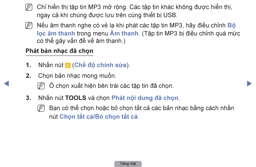 Samsung UA32D4000NRXXT manual Phá́t bản nhạc đã chọn, Chế độ chỉnh sửa, Nhấn nút Tools và chọn Phá́t nội dung đã chọn 