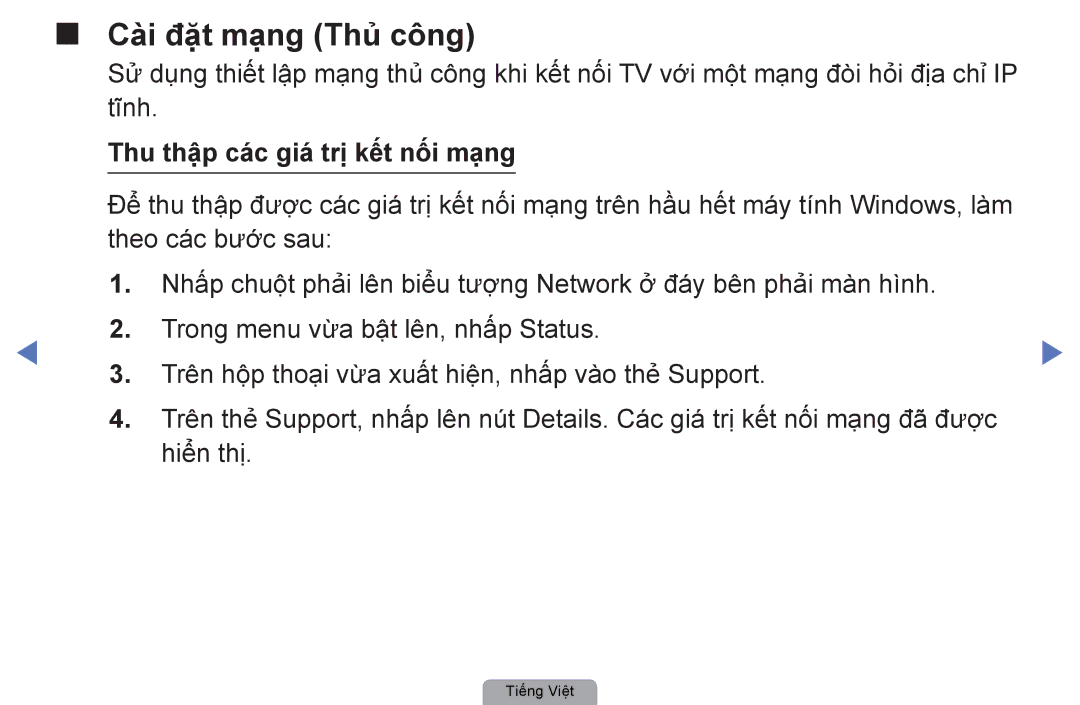 Samsung UA32D4010NXXT, UA40D5000PRXXV, UA40D5030PRXXV, UA32D4000NRXXT, UA32D4000NXXV, UA22D5000NRXXV Cài đặt mạng Thủ công 
